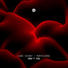Luke Savant, Monteleone - Don’t You