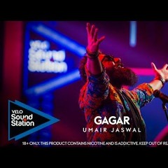 Umair Jaswal    | Gagar |  VELO Sound Station 2020