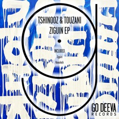 Touzani & Tshinooz - Kaoulack (Original Mix)