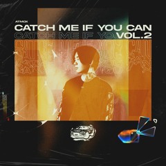 ATMOX "Catch Me If You Can Vol.2" MIX