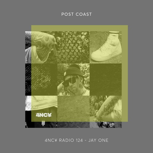 4NC¥ Radio 124 - Post Coast - Jay One