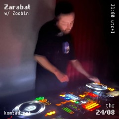Zarabat 005 w/ Zoobin