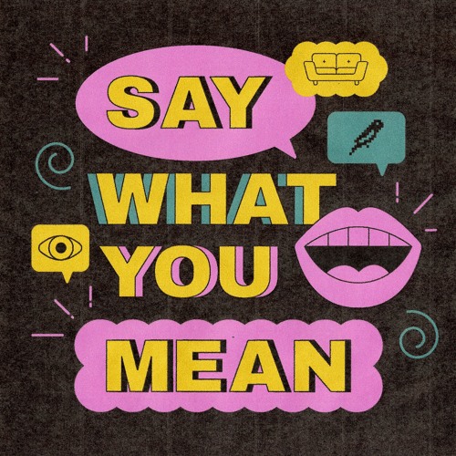 Sofasound x Floro - Say What You Mean (ft. Akacia)