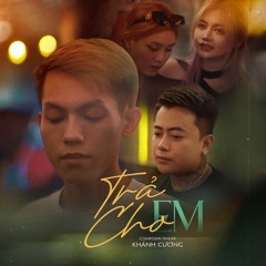 Trả Cho Em (Lofi MeMe)