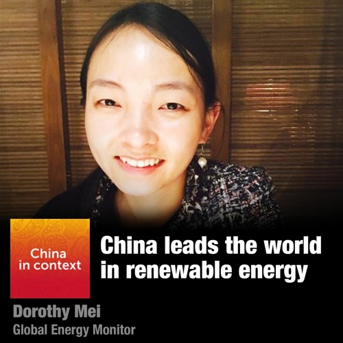 Stream Ep124: China leads the world in renewable energy by China In ...
