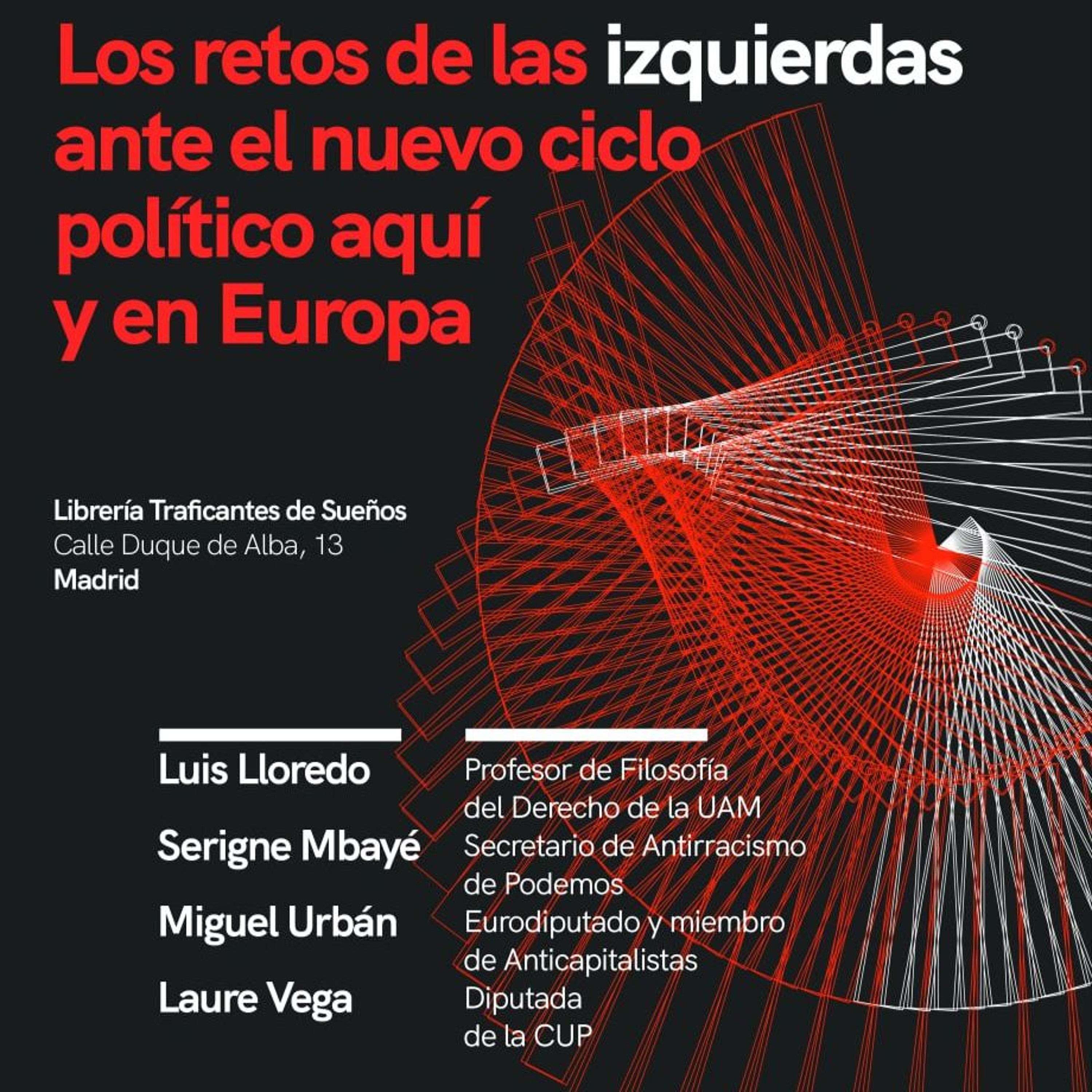 Los retos de las izquierdas en el Estado español en el actual momento político, aquí y en Europa episode artwork