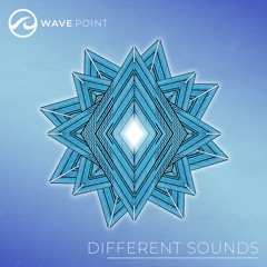 Wave Point - Different Sounds - Even Smoother - FREE DOWNLOAD