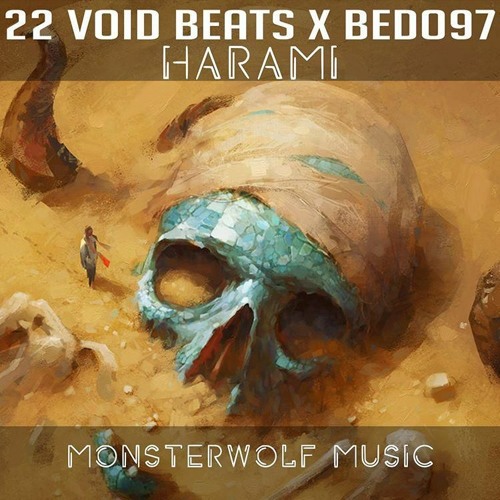 22 Void Beats & Bedo97 - Harami (Monsterwolf Release)