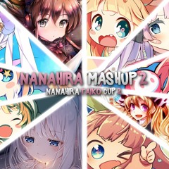 NANAHIRA MASHUP 2