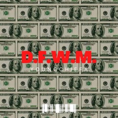 D.F.W.M