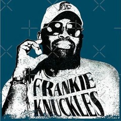 DJ AL1 Loves Frankie Knuckles Mix 10 years without you