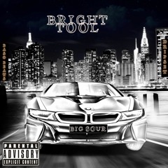 Bright Tool