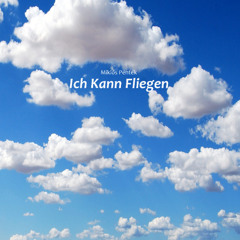 Ich Kann Fliegen