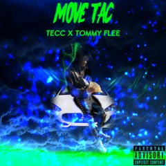 TeCc X Tommy Flee - Move Tac