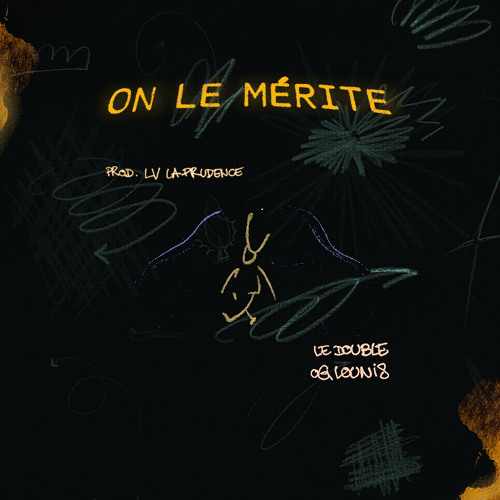 ON LE MÉRITE feat OGLOUNIS (prod. lvlaprudence)