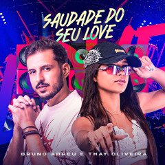Saudade Do Seu Love