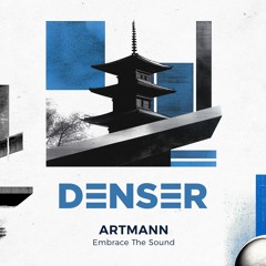Artmann - Embrace The Sound (Original Mix)
