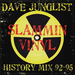 Slammin' Vinyl History Mix 92-95