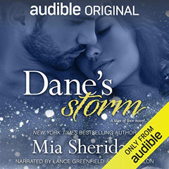 download PDF 📑 Dane's Storm by  Mia Sheridan,Lance Greenfield,Erin Mallon,Audible Or