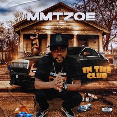 2023 - MMTZOE - In The Club