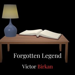 Forgotten Legend - Improvised Piano Piece