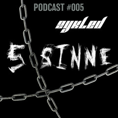 ZyKled - Podcast #005