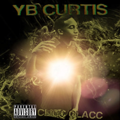 YB Curtis - Clicc Clacc (NLE CHOPPA Remix)