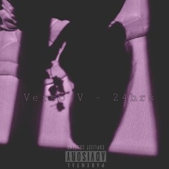 Verso V - 24hrs