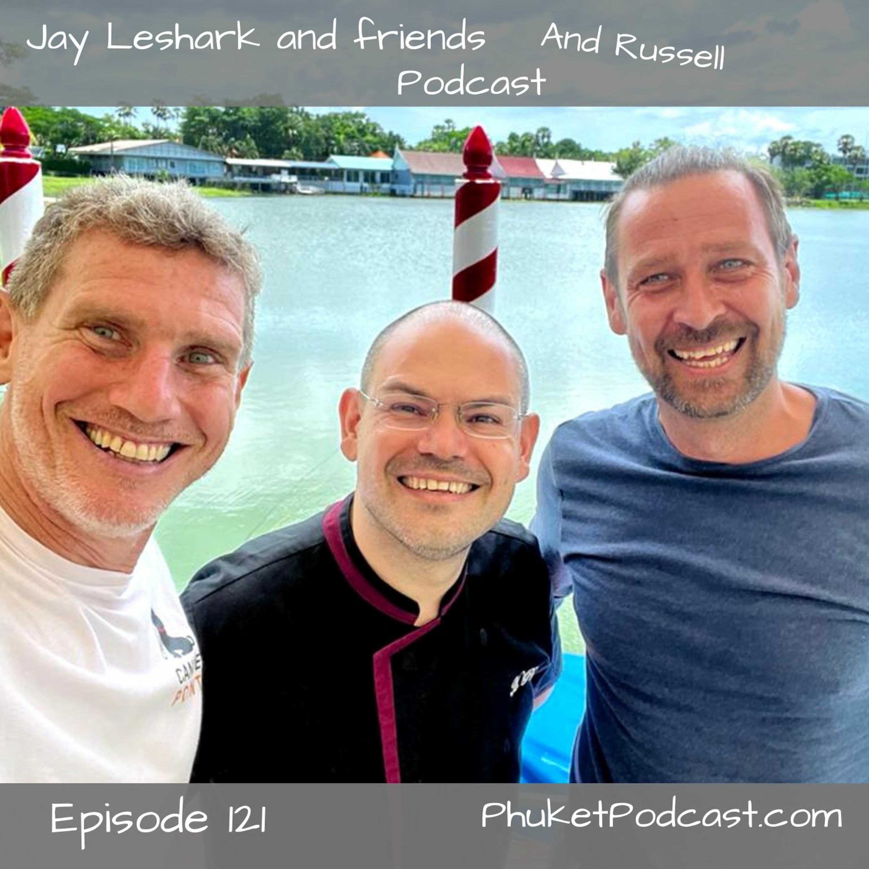 Jay leshark and friends, and Russell Podcast