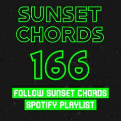 Sunset Chords 166 @ DI.FM 13.10.2021