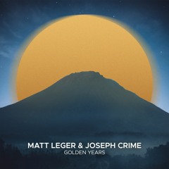 Matt Leger & Joseph Crime - Morning Colours