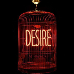 Years & Years - Desire (Albwho Remix).mp3