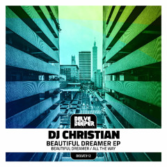 Christian B - All The Way (Original Mix) Preview