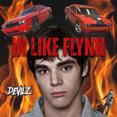 DEVILZ - IN LIKE FLYNN [FREE DOWNLOAD]