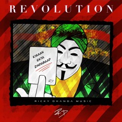 REVOLUTION | KISAAN EKTA ZINDABAAD | RICKY DHANDA