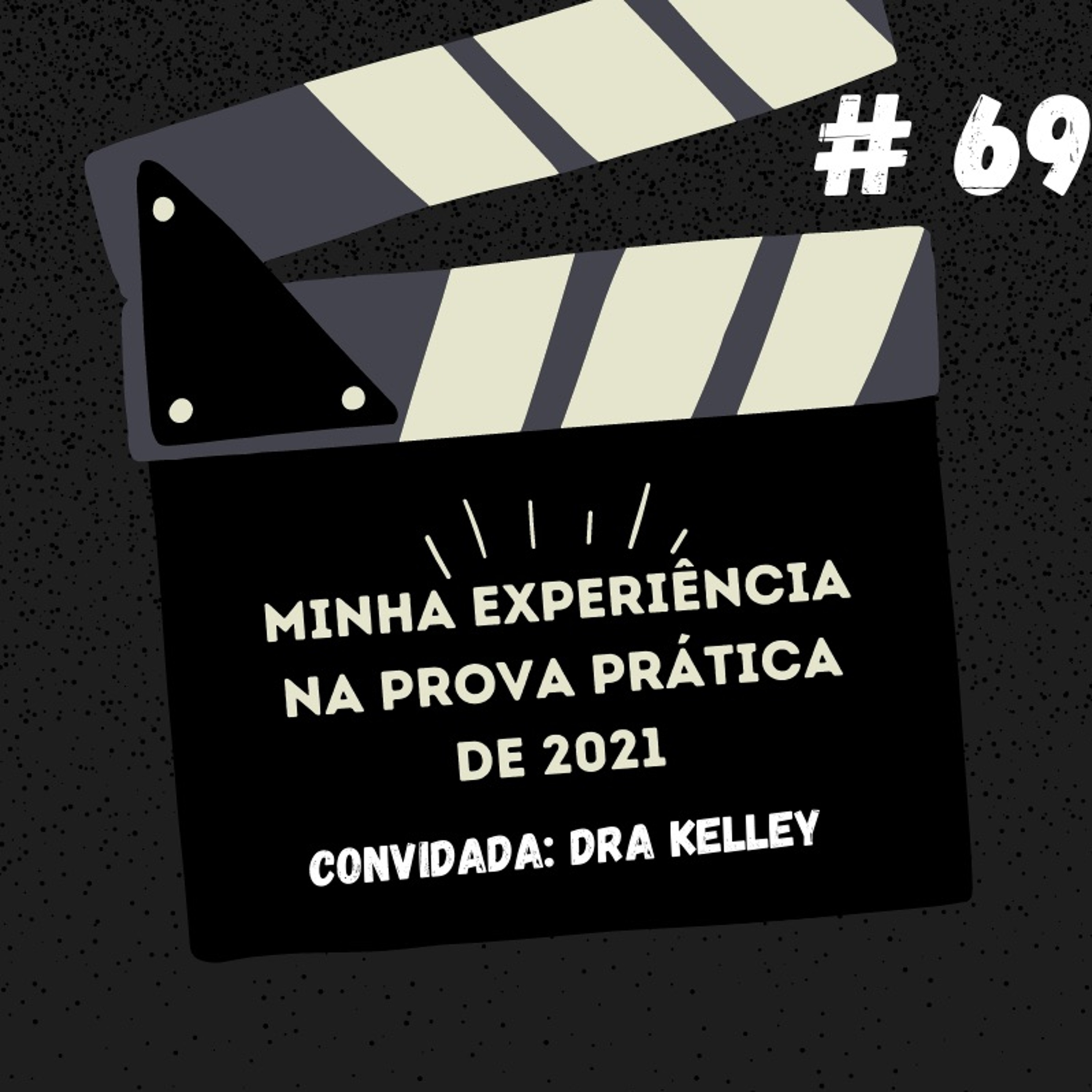 MedZD#69- Minha experiência na prova prática de 2021 episode artwork