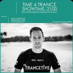Mr. Trancetive - Time4Trance 374 - Part 1 [RTV Lansingerland 16-06-2023]