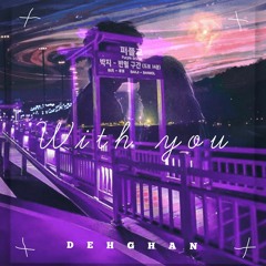 Dehghan-With You.mp3