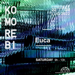 Euca [parte 1] |Komorebi Music Festival 2022|