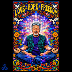 "Love & Hope & Freedom" - Song#8/2026 - Music, Lyrics & Performance by Peter Paul Marin © 2026