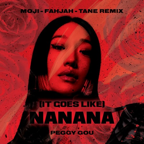 Peggy Gou - (It Goes Like) Nanana (MOJI & Fahjah & T A N E Remix)