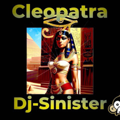 Dj Sinister - Cleopatra