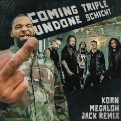 Megaloh feat. Korn - Triple Schicht (Coming Undone) Remix 2023 - JACK REMIX