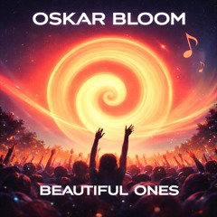 Beautiful Ones