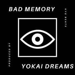 Bad Memory (Prod. KyG Beats)