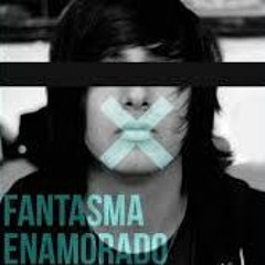 Fantasma Enamorado - Original: MissaSinfonia