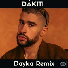 Bad Bunny, Jhay Cortez ╸DÁKITI (Dayka Remix)