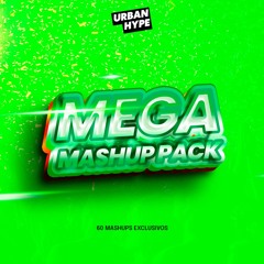 URBAN HYPE MEGA MASHUP PACK VOL.2 (60 TEMAS EXCLUSIVOS) 8€