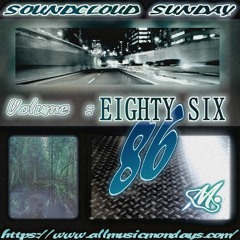 Soundcloud Sunday: Volume 86