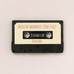 House Of Memories (Freestyle)
